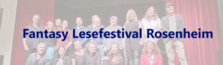 Fantasy hautnah: Das Lesefestival 2024 in Rosenheim – Autoren, Abenteuer und jede Menge Magie