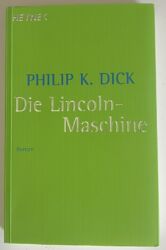 Dick - Die Lincoln-Maschine