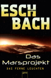 Marsprojekt von Andreas Eschbach - Cover