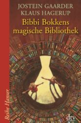 Bibbi Bokkens magische Bibliothek von Jostein Gaarder / Klaus Hagerup - Cover