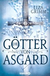 Die Götter von Asgard von Liza Grimm