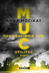 Mocikat - MUC Das Geheimnis von Utilitas - Cover