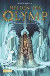 Helden des Olymp der Sohn des Neptun von Rick Riorden - Cover