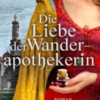 Die Liebe der Wanderapothekerin von Iny Lorentz - Cover